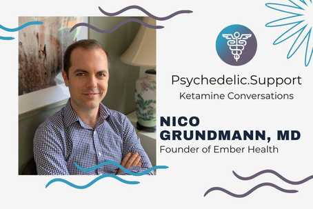 Featured Image: IV Ketamine Care with Dr. Nico Grundmann of Ember Health